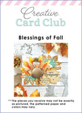 Creative Card Club - Blessings of Fall Card Kit