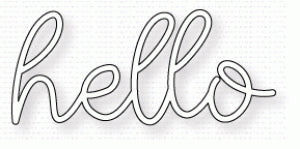 Papertrey Ink - Ways to Say: Hello Die