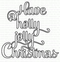 Papertrey Ink - Say It Simply: Holly Jolly Christmas Die