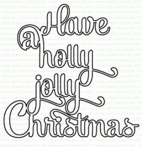 Papertrey Ink - Say It Simply: Holly Jolly Christmas Die