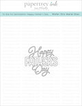 To Die For Sentiments: Happy Father's Day Die